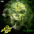 Dr. Acula - No Sleep (CDS)