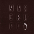 Mr. Scruff - Mrs. Cruff (Reissued 2005)