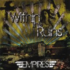 Within The Ruins - Empires (EP)