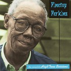 Pinetop Perkins - The Complete High Tone Sessions