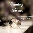 Roy Todd - The Wedding Album