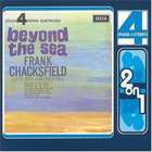 Frank Chacksfield & His Orchestra - Beyond The Sea/The New Limelight