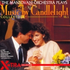 Mantovani Orchestra - Music By Candlelight Vol.3