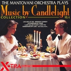 Mantovani Orchestra - Music By Candlelight Vol.4