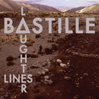 Bastille - Laughter Lines (CDS)