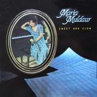 Maria Muldaur - Sweet And Slow (Remastered 1993)