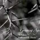 Grieving Age - In Solace Enthroned By Thorns (Demo)