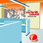The Verbrilli Sound - Leisure War