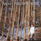 Anne Kirkpatrick - Cry Like A Man