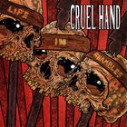 Cruel Hand - Life In Shambles (EP)