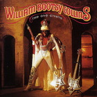 Bootsy Collins - The One Giveth, The Count Taketh Away (Vinyl)
