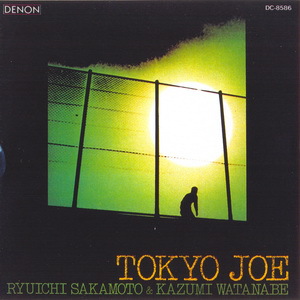 Tokyo Joe (With Kazumi Watanabe)