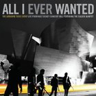 The Airborne Toxic Event - All I Ever Wanted
