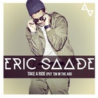 Eric Saade - Take A Ride (Put 'em In The Air) (CDS)