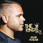 Juan Magan - The King Is Back, Vol. 1