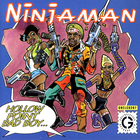 Ninjaman - Hollow Point Bad Boy...