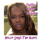 Nellie Tiger Travis - Nellie Sings The Blues