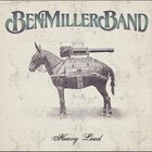 Ben Miller Band - Heavy Load