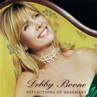 Debby Boone - Reflections Of Rosemary