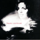 Liza Minnelli - Results (Remastered 2004)
