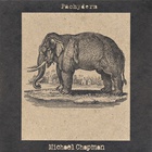 Michael Chapman - Pachyderm (CDS)