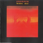 PROSPER - Broken Door (Vinyl)