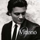 Vittorio Grigolo - Vittorio
