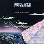 Wavemaker - Where Are We Captain? (Vinyl)