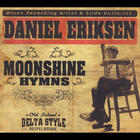 Daniel Eriksen - Moonshine Hymns