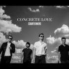 Concrete Love (Deluxe Version) CD1