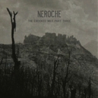 Neroche - The Crooked Mile Part 3
