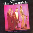 Sharks - Phantom Rockers (Vinyl)