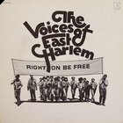 The Voices Of East Harlem - Right On Be Free (Reissued 2007)