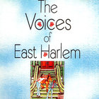 The Voices Of East Harlem - The Voices Of East Harlem (Vinyl)