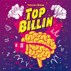 Top Billin - Tales From Top Billin' Vol. 1