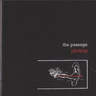 Passage - Pindrop (Reissued 2003)