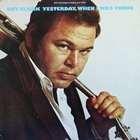 Roy Clark - Yesterday When I Was Young (Vinyl)