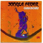 Chakachas - Jungle Fever (Remastered 2006)