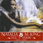 Natalia M. King - Flesh Is Speaking