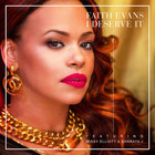 Faith Evans - I Deserve It (CDS)