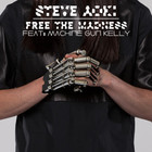 Steve Aoki - Free The Madness (CDS)