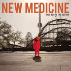 New Medicine - Race You To The Bottom (Deluxe Edition)
