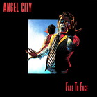 Angel City - Face To Face (Vinyl)