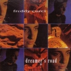 Freddy Curci - Dreamer's Road