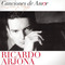 Ricardo Arjona - Canciones De Amor