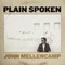 John Cougar Mellencamp - Plain Spoken
