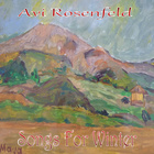 Avi Rosenfeld - Songs For Winter