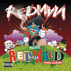 Redman - Red Gone Wild: Thee Album