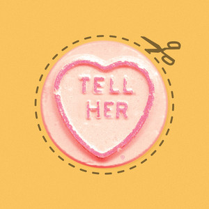 Tell Her (CDS)