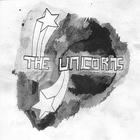 The Unicorns - Unicorns Are People Too